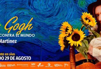 Invita Mario Iván Martínez a su obra Van Gogh, Un Girasol Contra el Mundo