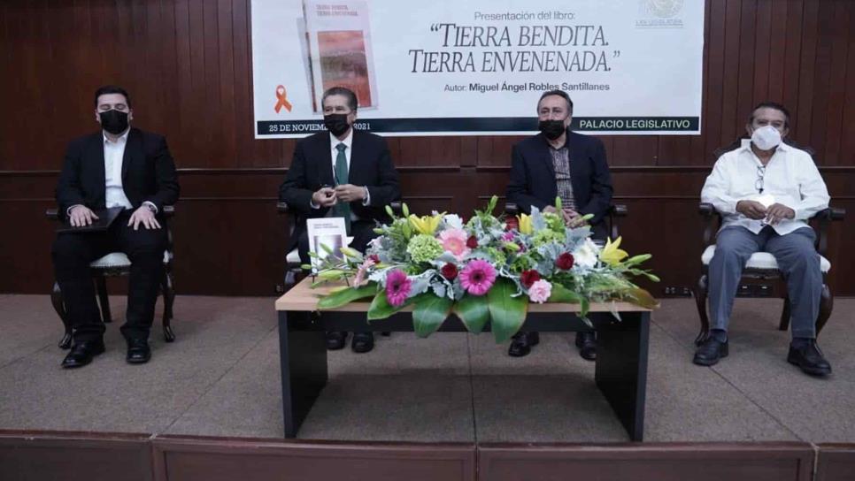 Presenta Congreso la novela “Tierra Bendita. Tierra Envenenada”