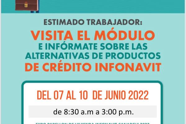 Invita a Expo Pabellón de vivienda Infonavit - Canadevi 2022 y Feria de Soluciones y de Crédito
