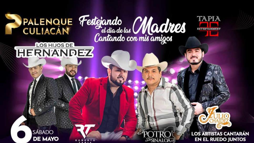 Lo mejor del regional mexicano vendrá a Culiacán por el Día de las Madres Lo mejor del regional mexicano vendrá a Culiacán por el Día de las Madres