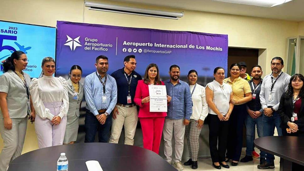 Aeropuerto Internacional de Los Mochis recibe certificado de Turismo Incluyente