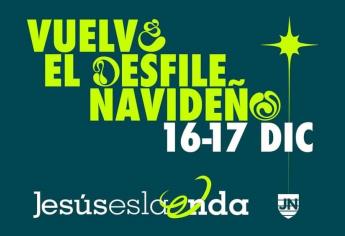 «Jesús es la Onda»: por dónde pasará este espectacular desfile navideño en Los Mochis