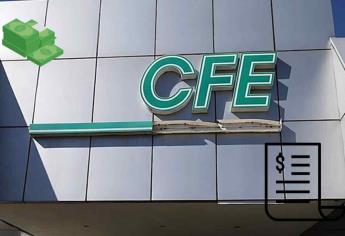 CFE: Se termina el subsidio, ¿cuánto aumentará la luz el próximo mes?