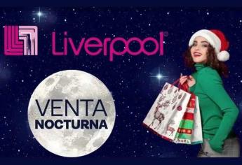 Venta nocturna Liverpool 2023, ¿a qué hora cierran las tiendas?