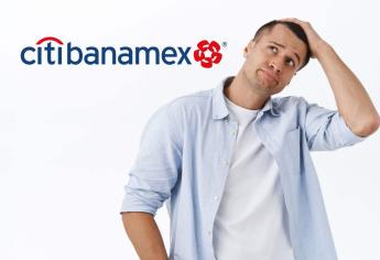 Banamex: por estas razones te pueden cerrar la cuenta en 2024