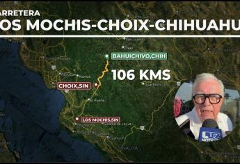 Carretera Topolobampo – Chihuahua será una realidad en el gobierno de Rocha Moya