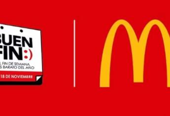 Buen Fin 2024 en McDonalds: Esta promoción sólo estará disponible del 15 al 18 de noviembre