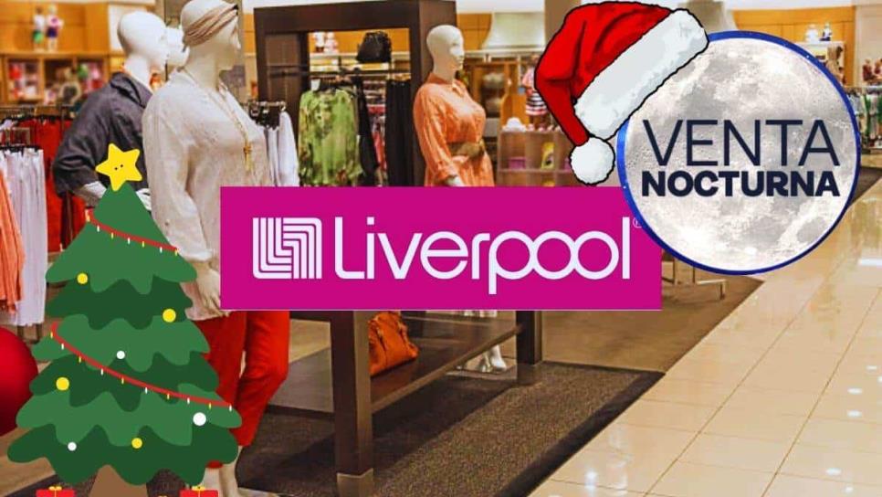 Liverpool: ¿qué día y horario será la Venta Nocturna Navideña 2024? 