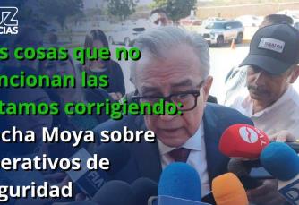 Las cosas que no funcionan las estamos corrigiendo: Rocha Moya sobre operativos de seguridad