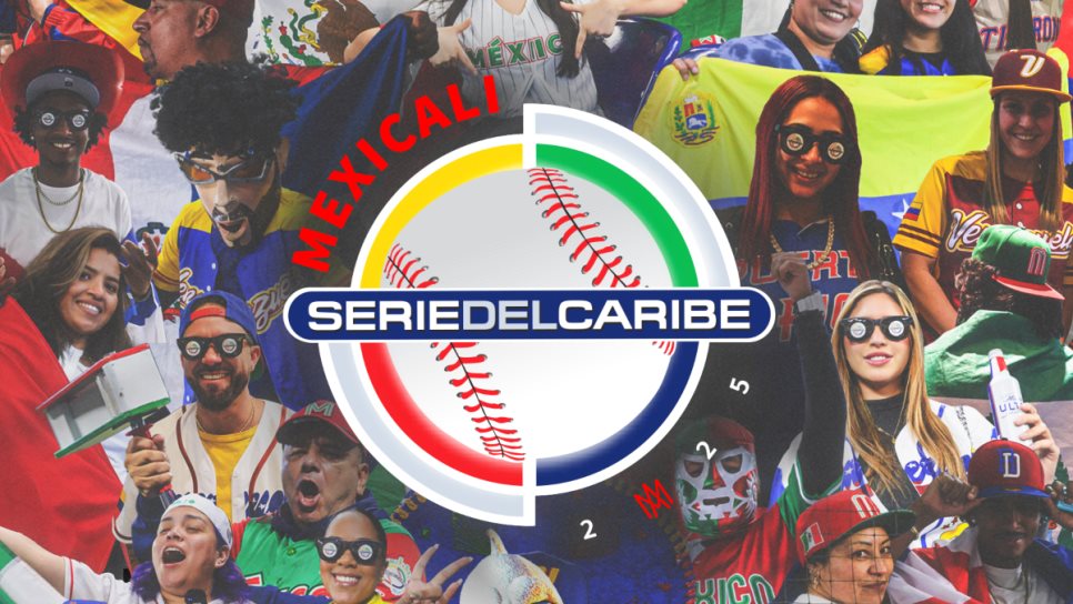 Serie del Caribe Mexicali 2025 tendrá difusión histórica; será transmitida por YouTube y televisión