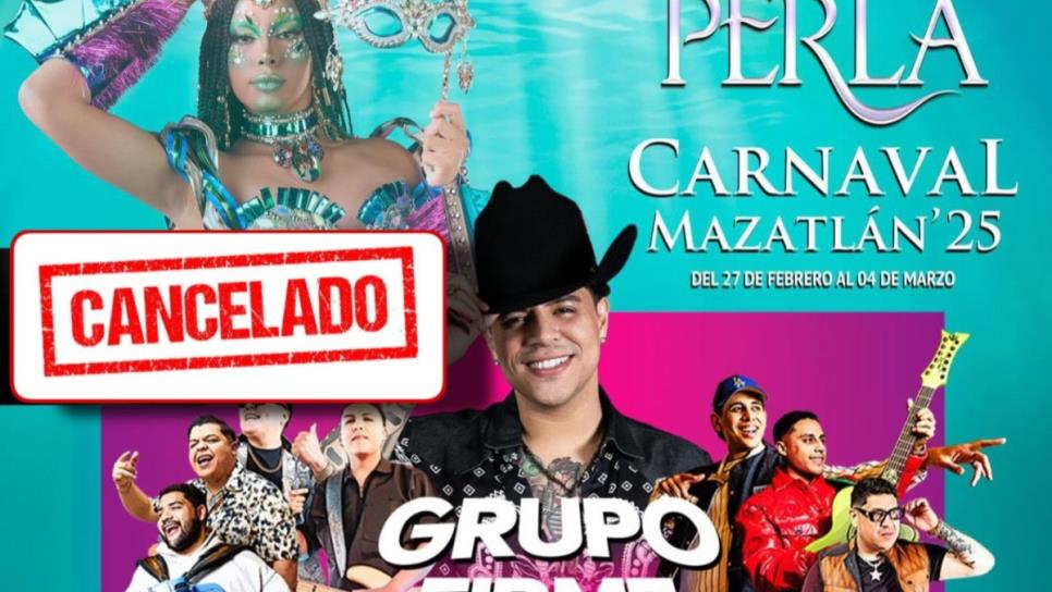 Grupo Firme cancela su presentación en el Carnaval de Mazatlán 2025