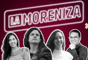 Conoce La Moreniza, el nuevo podcast de Morena conducido por Luisa María Alcalde