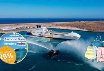 Semana Santa en ferri: Estos son los descuentos en todas las rutas de BCS a Sinaloa