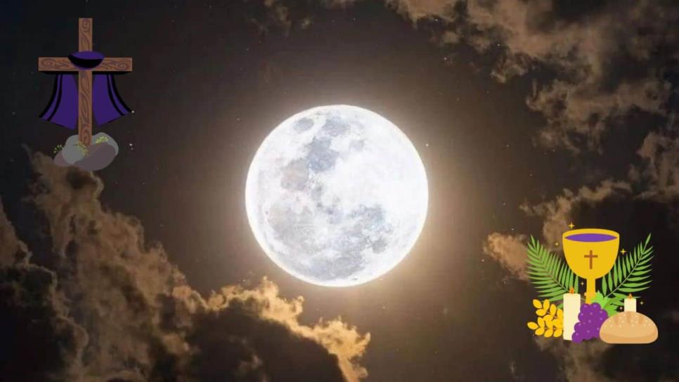 ¿Por qué siempre hay luna llena en Semana Santa?, esto se sabe ¿Por qué siempre hay luna llena en Semana Santa?, esto se sabe