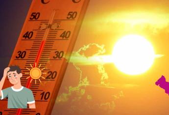 Se adelanta el verano para Sinaloa, pronostican 45º