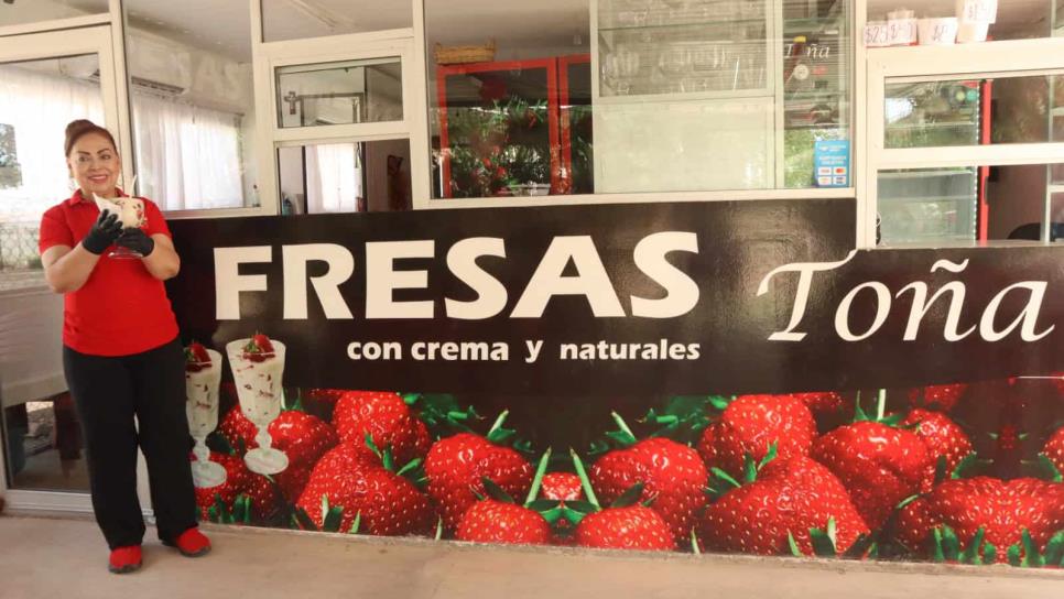 Toña vende las mejores fresas con crema de Los Mochis desde hace casi 30 años Toña vende las mejores fresas con crema de Los Mochis desde hace casi 30 años