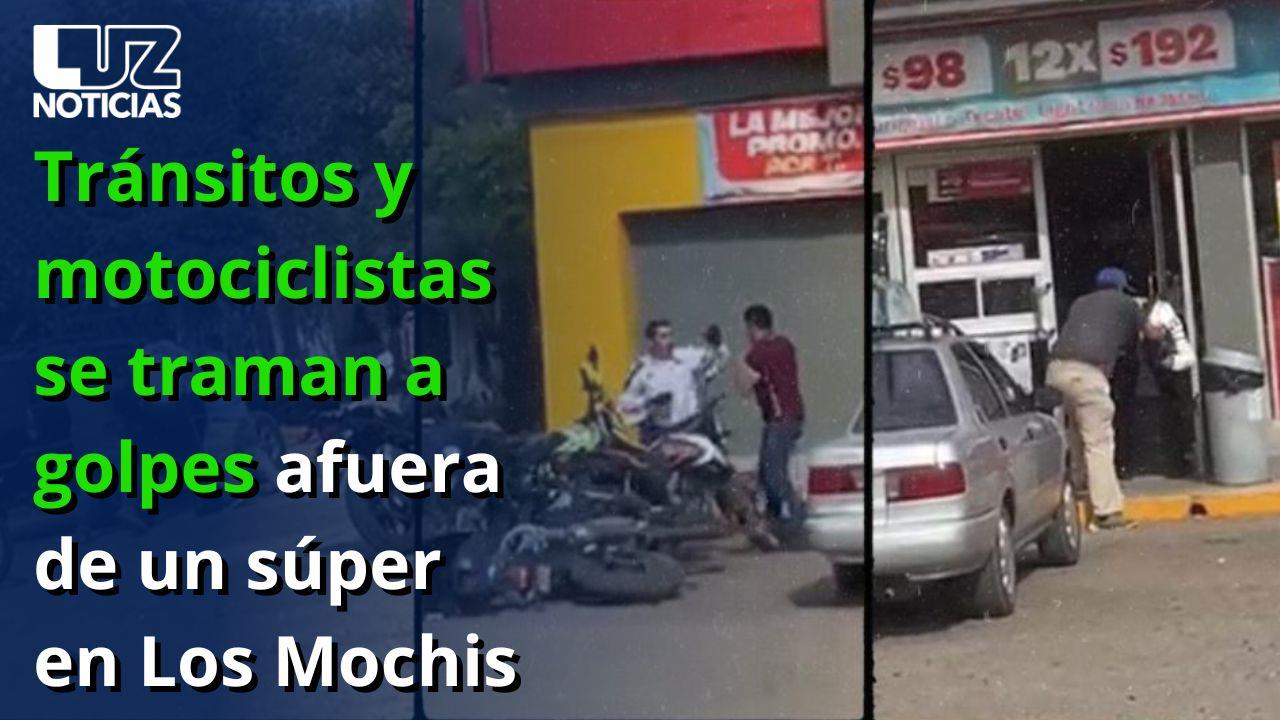 Tránsitos y motociclistas se traman a golpes afuera de un súper en Los Mochis