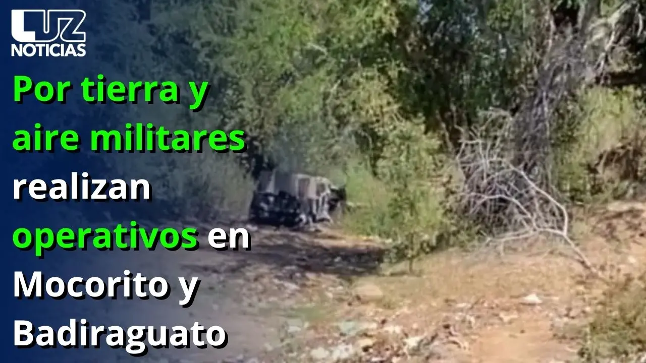 Por tierra y aire militares realizan operativos en Mocorito y Badiraguato