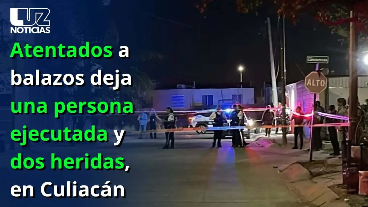 Atentados a balazos deja una persona ejecutada y dos heridas, en Culiacán Atentados a balazos deja una persona ejecutada y dos heridas, en Culiacán