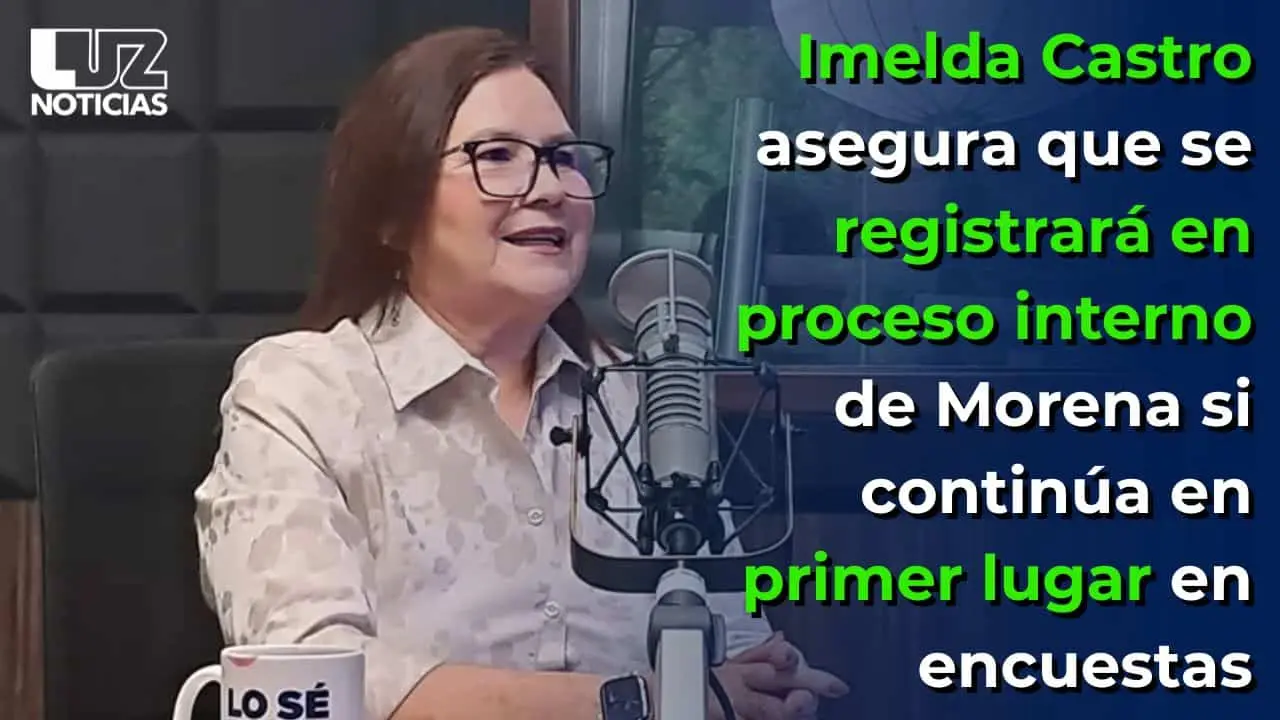 Imelda Castro asegura que se registrará en proceso de Morena si continúa en 1er lugar en encuestas

