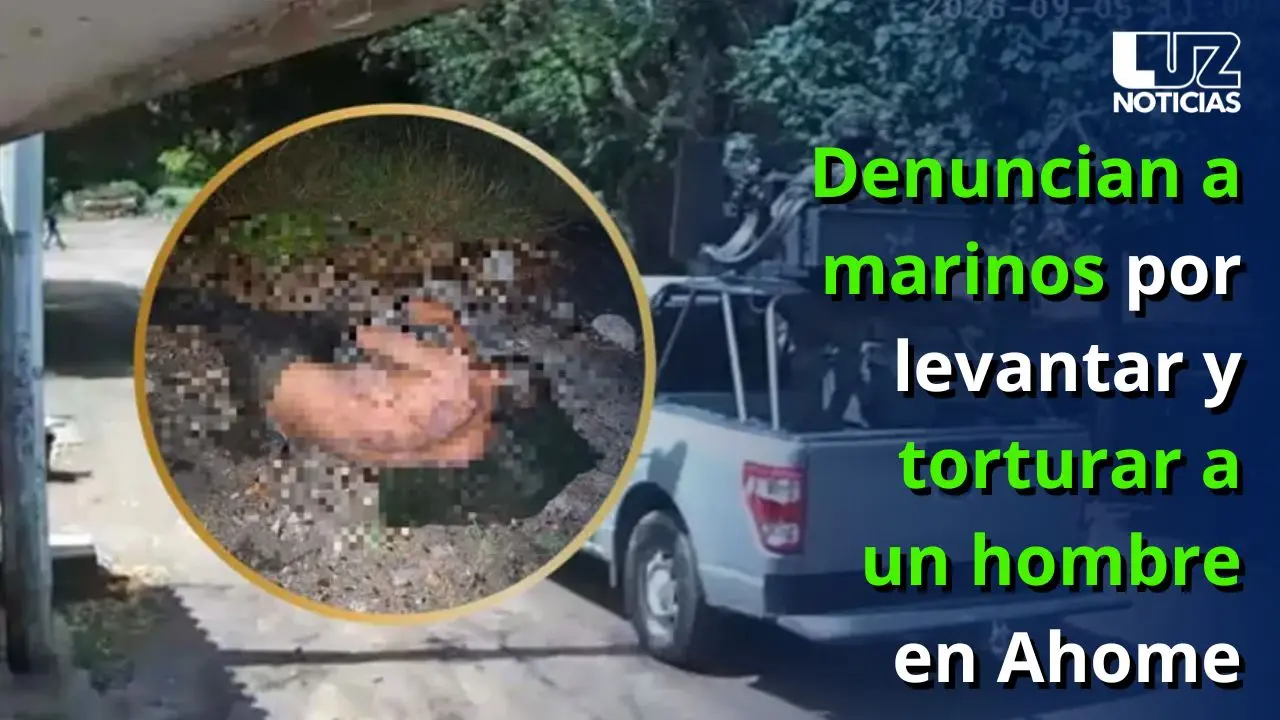Denuncian a marinos por levantar y torturar a un hombre en Ahome
Denuncian a marinos por levantar y torturar a un hombre en Ahome