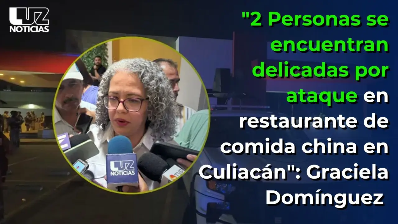 2 Personas se encuentran delicadas por ataque en restaurante de comida china en Culiacán
2 Personas se encuentran delicadas por ataque en restaurante de comida china en Culiacán