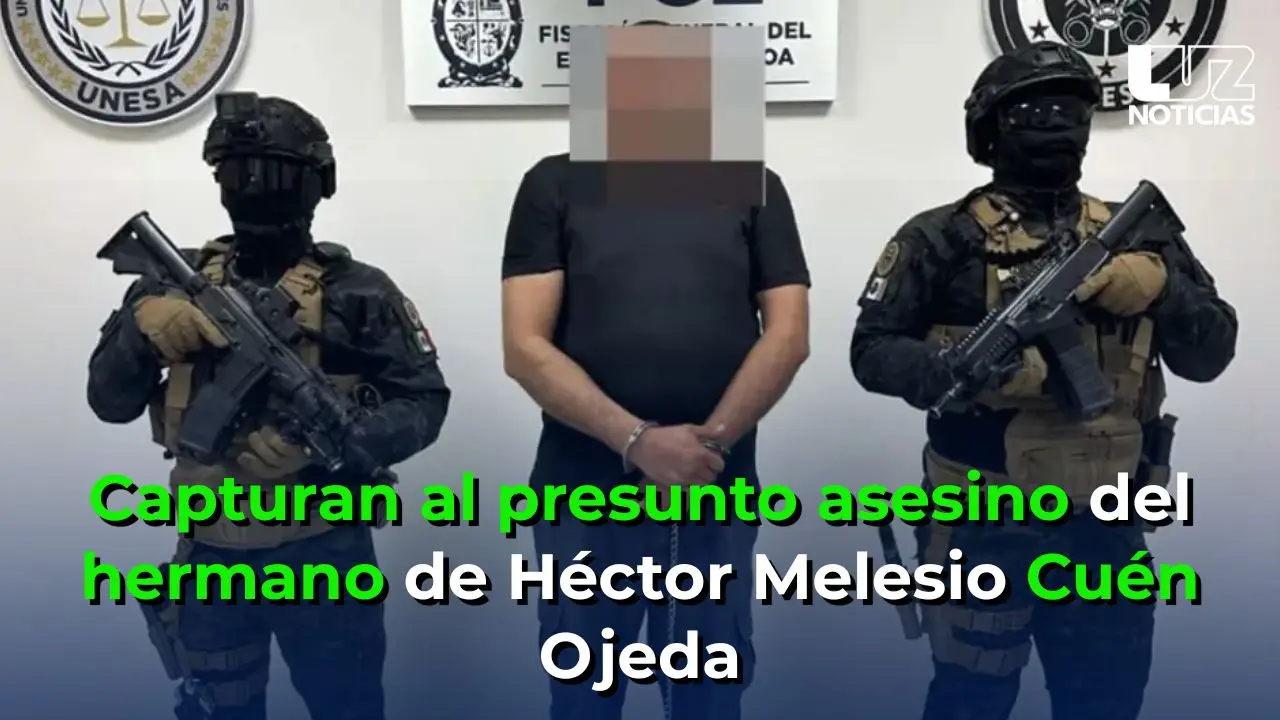Capturan al presunto asesino del hermano de Héctor Melesio Cuén Ojeda
Capturan al presunto asesino del hermano de Héctor Melesio Cuén Ojeda