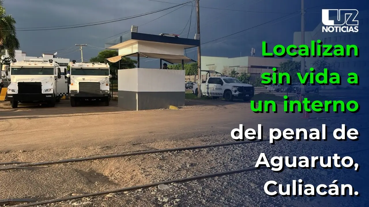 Localizan sin vida a un interno del penal de Aguaruto, Culiacán
Localizan sin vida a un interno del penal de Aguaruto, Culiacán
