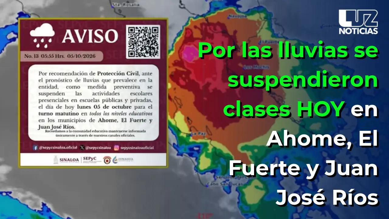 Por las lluvias se suspendieron clases HOY en Ahome, El Fuerte y Juan José Ríos
