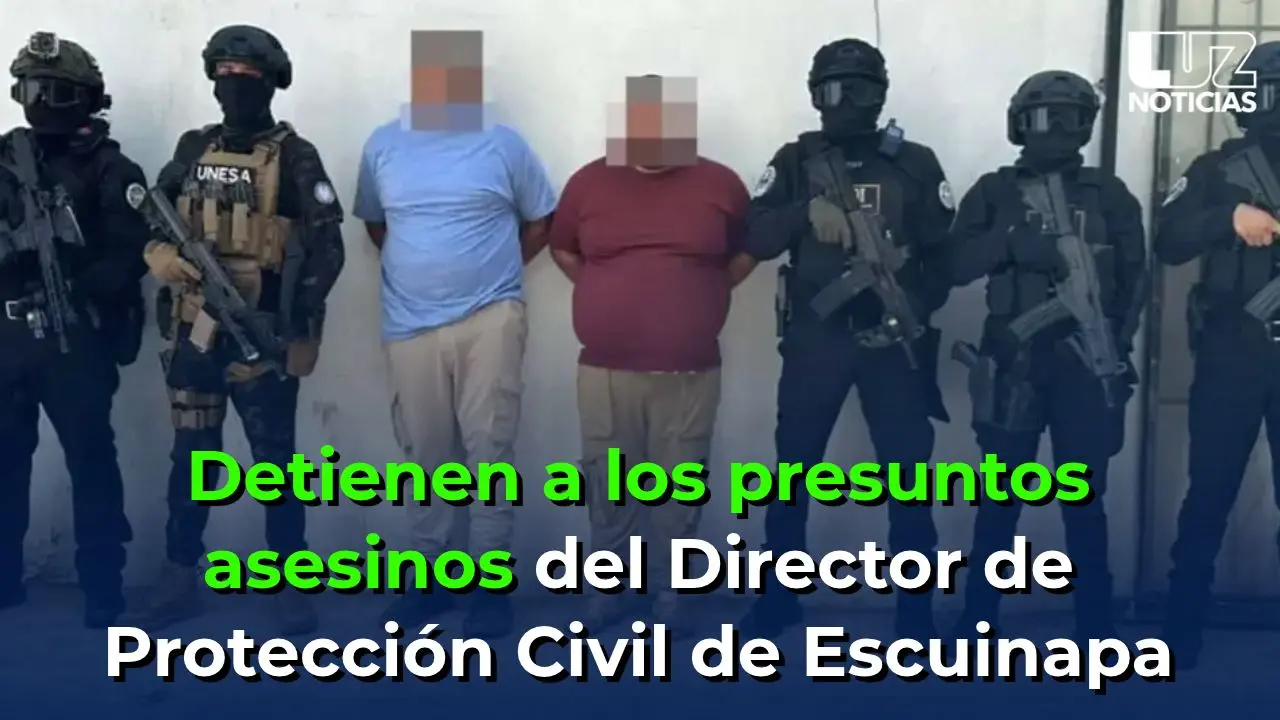Detienen a los presuntos asesinos del Director de Protección Civil de Escuinapa
